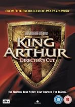 King Arthur (Director's Cut) [2004]