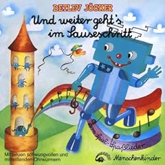 Und Weiter Geht's im Sauseschritt. Detlev J�kers bunte Liederwelt