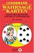 Lenormand Wahrsagekarten. 36 farbige Karten: Nach der Methode von Mlle Lenormand