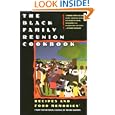 The Black Family Reunion Cookbook: Recipes and Food Memories by National Council of Negro Women