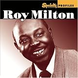 Review Roy Milton  / Specialty Profiles