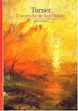 Turner : L incendie de la peinture