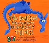 The dragon who couldn't do dragony things