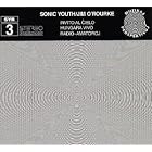 SYR 3: Invito Al Cielo by Sonic Youth