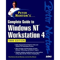 Peter Norton's Complete Guide to Windows NT Work- Station 4 (Peter Norton (Sams))