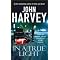 Every novel by JOHN HARVEY : IN ORDER (1976 -2009)