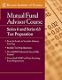 The Boston Institute of Finance Mutual Fund Advisor Course: Series 6 and Series 63 Test Prep (Boston Institute of Finance)