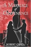 A Marriage of Convenience