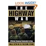 The Highway War: A Marine Company Commander in Iraq