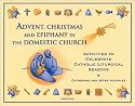 Advent, Christmas Epiphany in the Domestic Church
