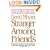 Stranger Among Friends