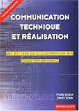 Communication technique et réalisation BEP électrotechnique 2nde professionnelle