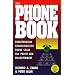 The Phone Book : Breakthrough Neurolinguistic Phone Skills for Profit and Enlightenment