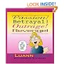 Passion! Betrayal! Outrage! Revenge!: A Luann Book
