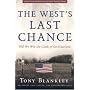 The West's Last Chance: Will We Win the Clash of Civilizations?