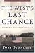 The West's Last Chance: Will We Win the Clash of Civilizations?