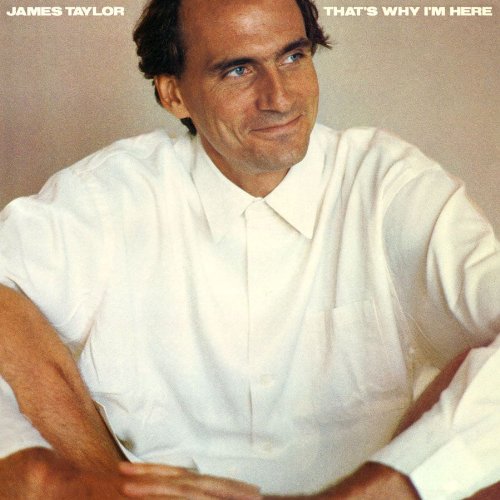 Album Art for That's Why I'm Here by James Taylor