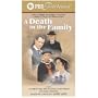 A Death in the Family (Masterpiece Theatre) [VHS]