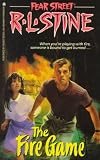FIRE GAME (FEAR STREET ): FIRE GAME (Fear Street)