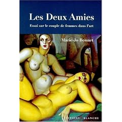 Deux amies : Essai sur le couple de femmes dans l'Art