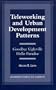 Teleworking and Urban Development Patterns