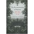 The Reconstruction of Nations: Poland, Ukraine, Lithuania, Belarus, 1569-1999