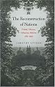 The Reconstruction of Nations: Poland, Ukraine, Lithuania, Belarus, 1569-1999