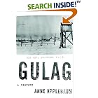 Click here to buy Gulag: A History by  Anne Applebaum.