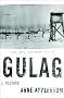 Gulag: A History Gulag: A History