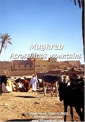 Maghreb: Across Atlas Mountains