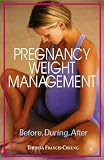 Pregnancy Weight Management