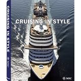 Cruising in Style MSC Crociere ~ Michael Benis