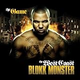 The West Coast Blokk Monster
