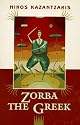 Zorba the Greek by Nikos Kazantzakis