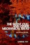 The Silent Cull and Other Mechanical Ideas: Silent Cull & Other Mechanical Ideas