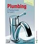 Plumbing: A Practical Guide for Level 2: Levels 1 & 2
