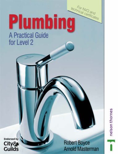 Plumbing: A Practical Guide for Level 2: Levels 1 & 2