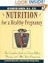 Nutrition for a Healthy Pregnancy: The Complete Guide To Eating Before, During, And After Your Pregnancy (Henry Holt Reference Book)