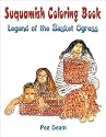 Suquamish Basket Ogress: Coloring Book (Coloring Books)