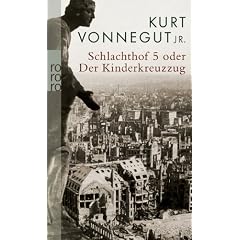 Schlachthof 5 oder Der Kinderkreuzzug