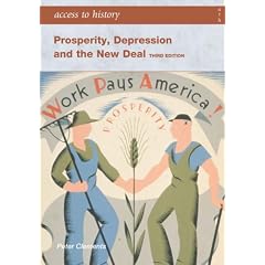 Prosperity Depression and the New Deal (Access to History)