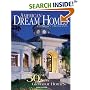 American Dream Homes: Luxury Design : 50 New Glamour Homes