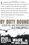 By Duty Bound: Survival and Redemption in a Time of War
