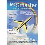 Jet Smarter: The Air Traveler's Rx book cover