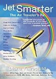 Jet Smarter: The Air Travelers Rx