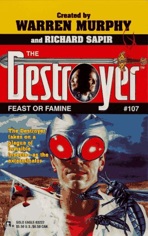 Feast Or Famine (The Destroyer, No. 107)