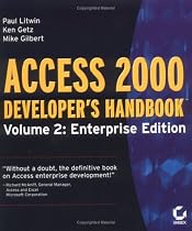 Access 2000 Developer's Handbook: Enterprise Edition v.2: Enterprise Edition Vol 2