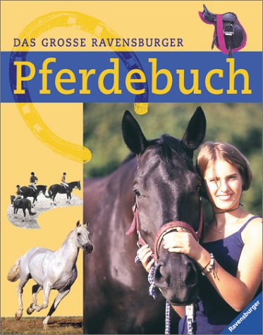 Produkt-Bild: Das grosse Ravensburger Pferdebuch