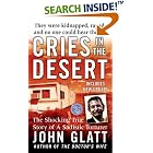 Click here to buy Cries in the Desert (St. Martin's True Crime Library) by  John Glatt.