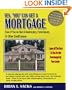 Yes, You Can Get a Mortgage: Even If You've Had a Bankruptcy, Foreclosure, or Other Credit Issue